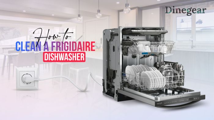 Clean a Frigidaire Dishwasher