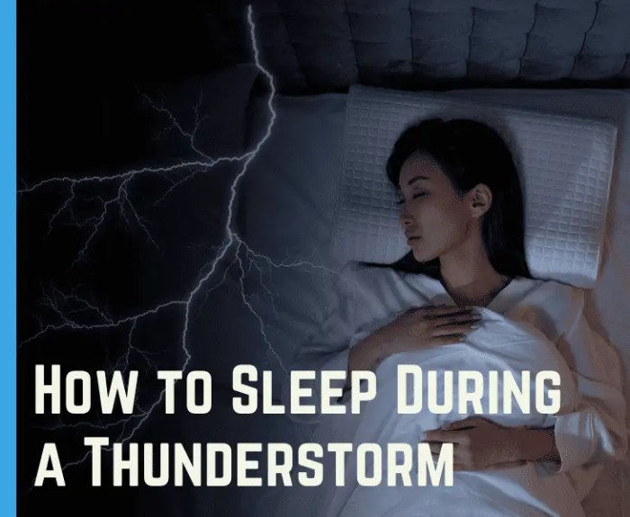 Sleep Through a Thunderstorm