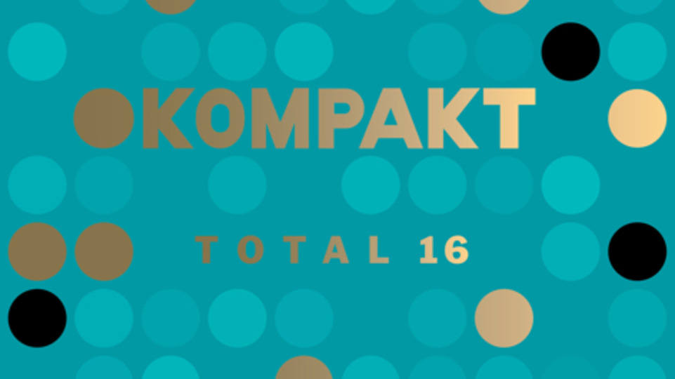 New releases various artists kompakt total 12