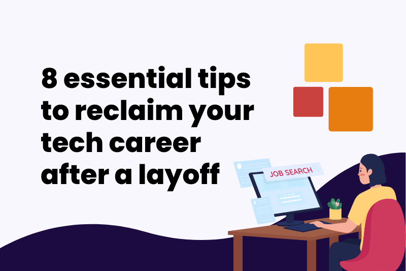 Best Tips for How to Find an Entry-Level Tech Job After Layoff: Your Roadmap to a New Beginning