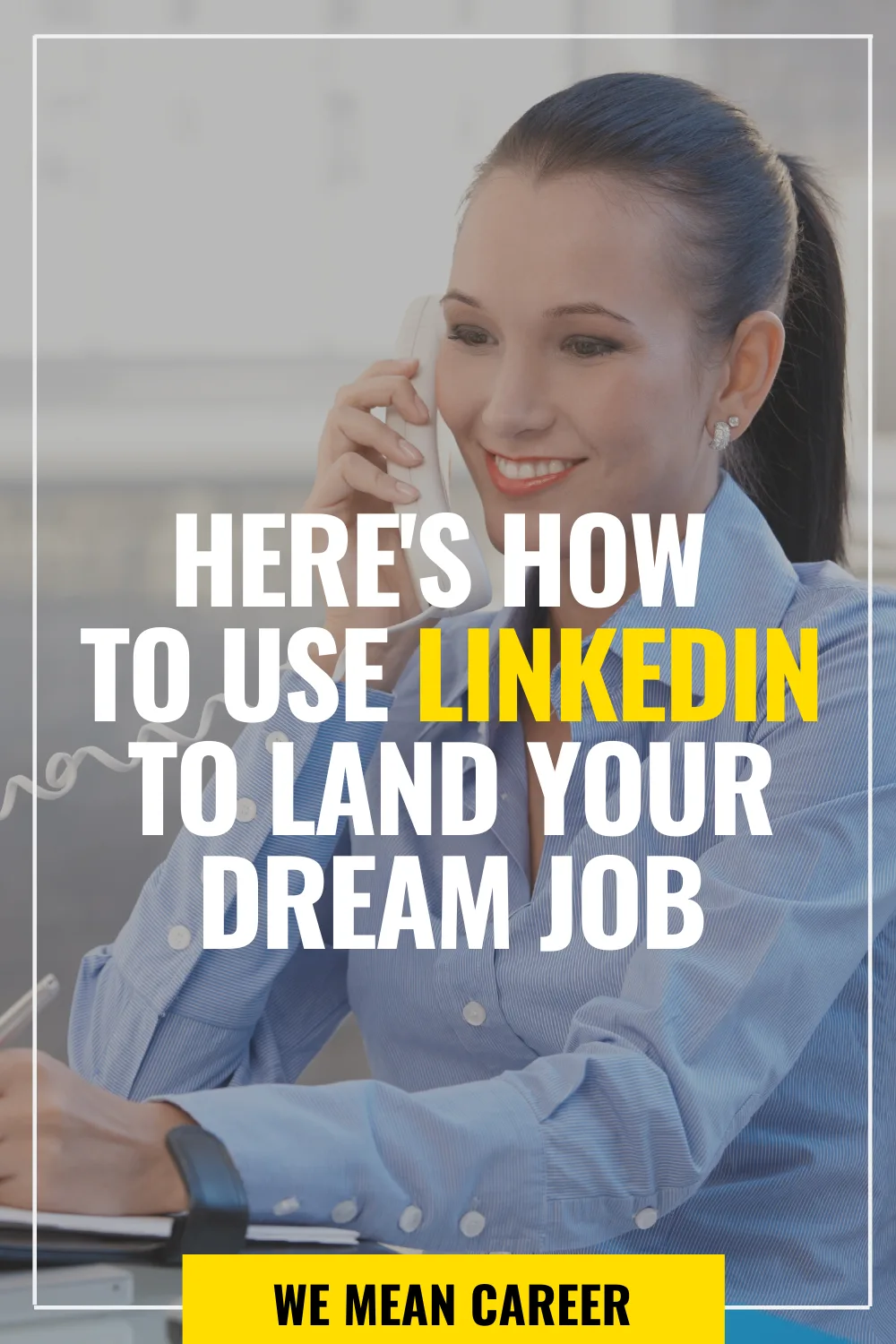 The Ultimate Guide to Finding Your Dream Job: Harnessing LinkedIn for Passion-Driven Careers